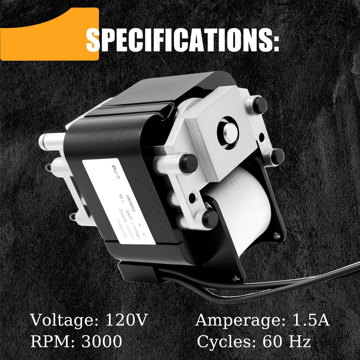 Vent Fan Motor 1.5A 120V 3000rpm P190775